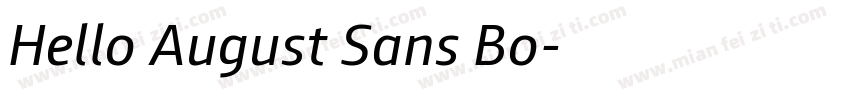 Hello August Sans Bo字体转换